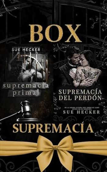 Supremacía Primal / Supremacía del Perdón