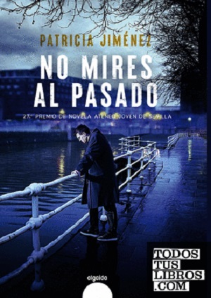 No mires al pasado