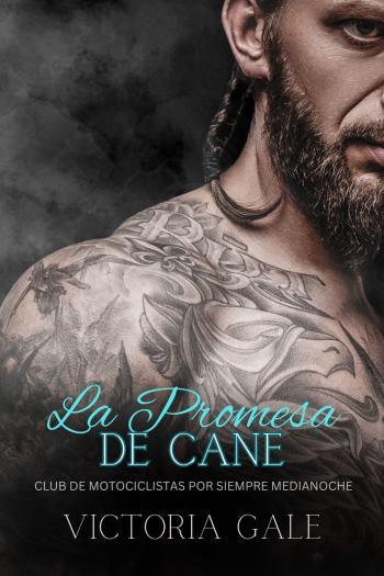 La Promesa de Cane