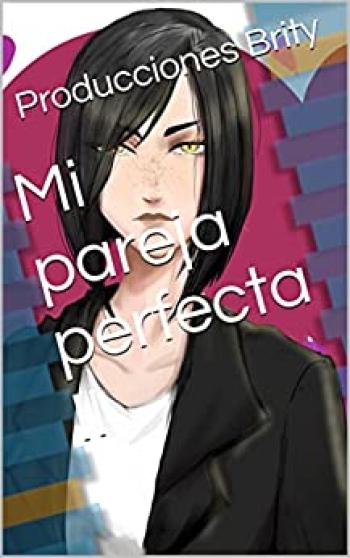 Mi pareja perfecta #02