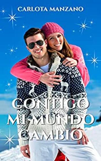Contigo mi mundo cambió