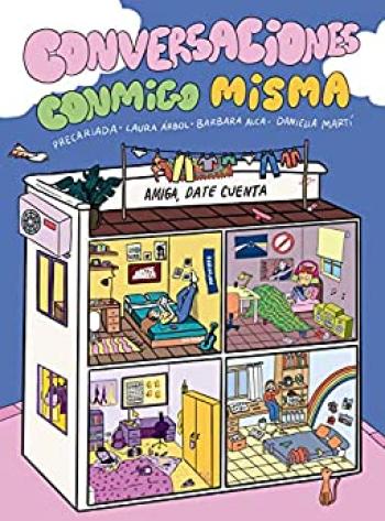 Conversaciones conmigo misma: Amiga, date cuenta