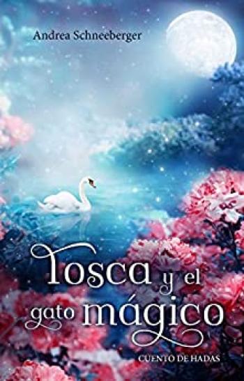 Tosca y el gato mágico