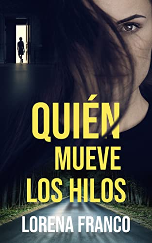 Quién mueve los hilos