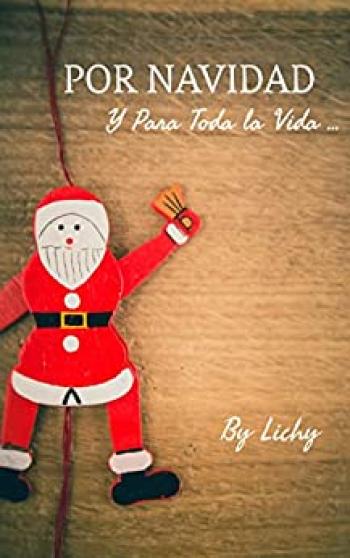 POR NAVIDAD: Y Para Toda la Vida