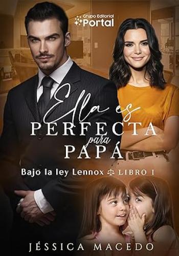 Ella es perfecta para papá