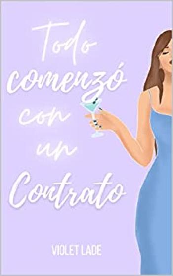 Todo comenzó con un contrato #01