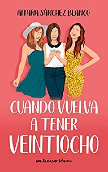 Cuando vuelva a tener veintiocho