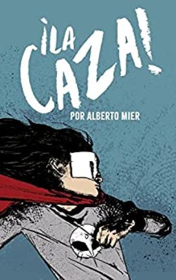 ¡La Caza!