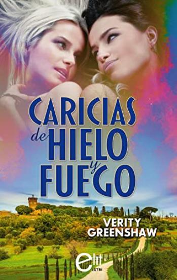Caricias de hielo y fuego