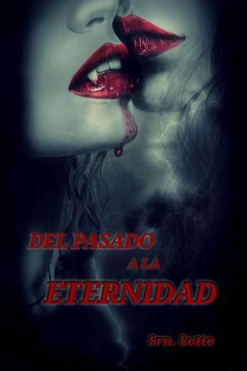 Del pasado a la eternidad