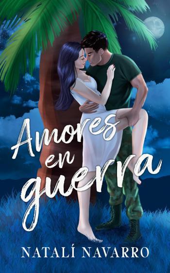 Amores en guerra