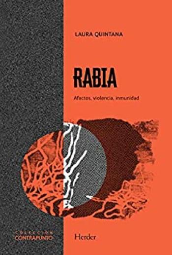 Rabia. afectos, violencia, inmunidad