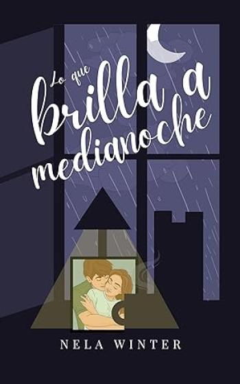 Lo que brilla a medianoche