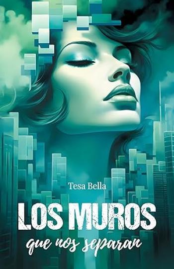 Los muros que nos separan