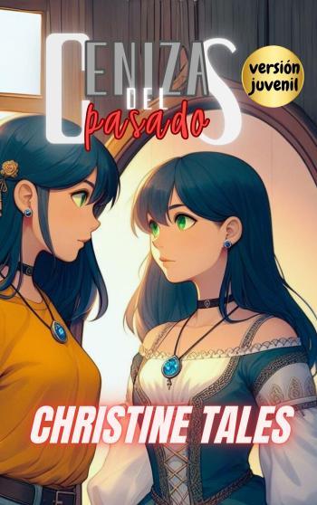 Cenizas del pasado (Versión juvenil)