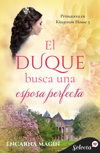El duque busca una esposa perfecta