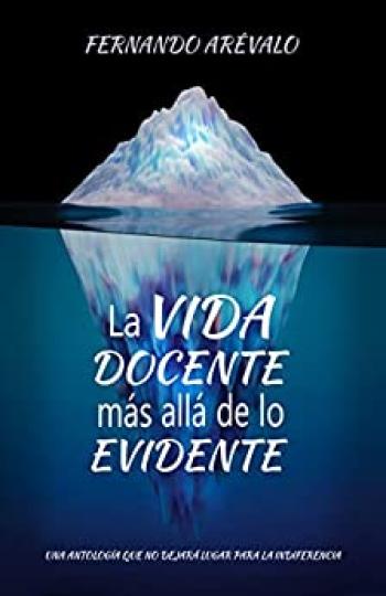 La vida docente más allá de lo evidente