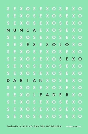 Nunca es solo sexo