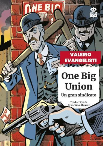 One Big Union: Un gran sindicato