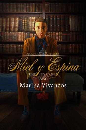 Miel y Espina