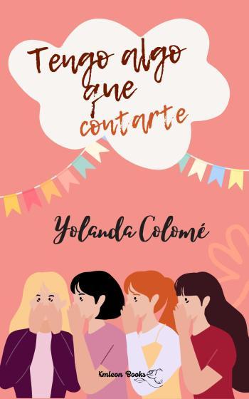 Tengo algo que contarte