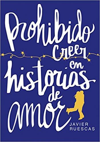 Prohibido creer en historias de amor