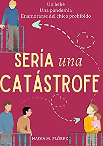Sería una Catástrofe