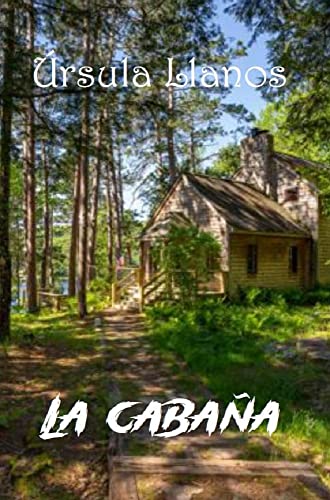La cabaña