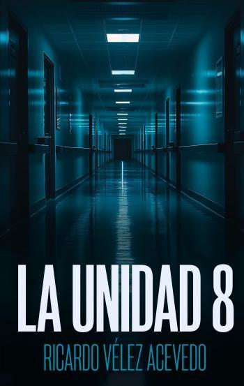 La Unidad 8