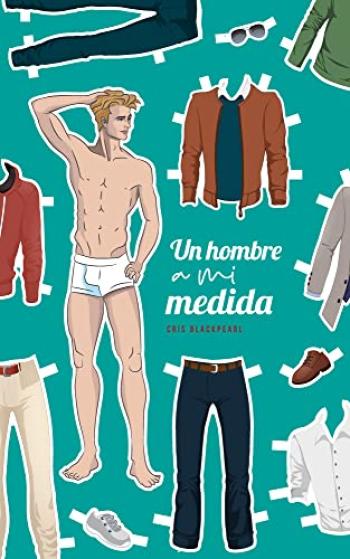 Un hombre a mi medida