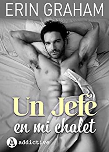 Un jefe en mi chalet