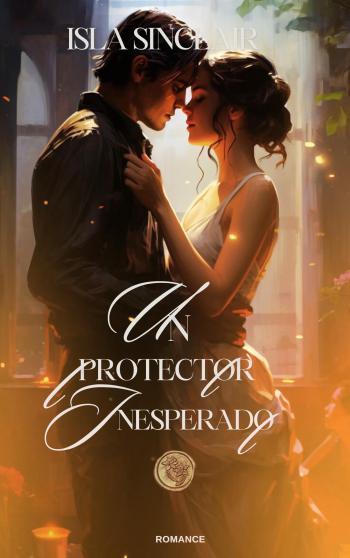 Un Protector Inesperado