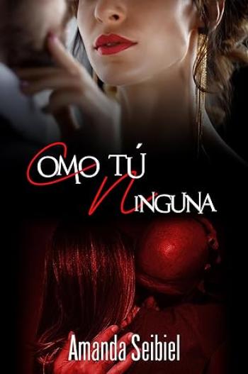 Como tú ninguna