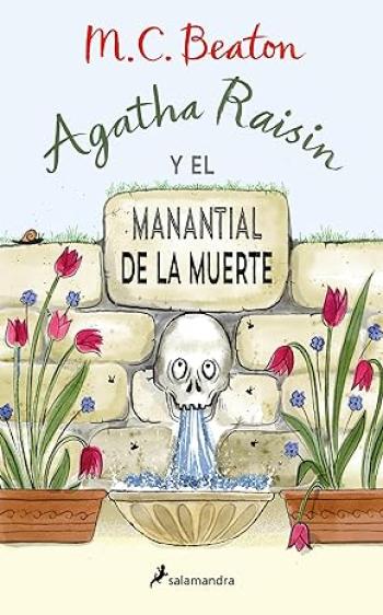 Agatha Raisin y el manantial de la muerte