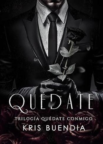 Quédate