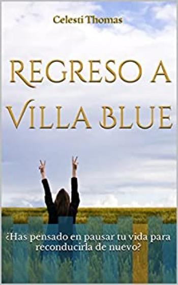 Regreso a Villa Blue